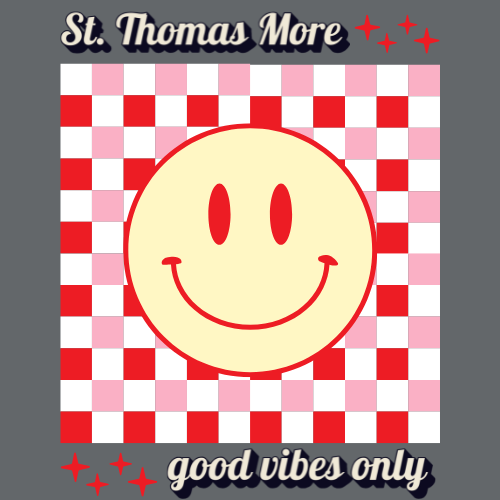 St. Thomas More - Good Vibes Only T-Shirt