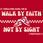 STM - Walk By Faith Not By Sight T-Shirt